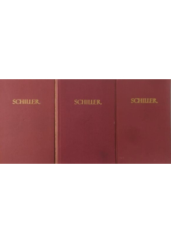 Schiller Dzieła wybrane Tom I do III