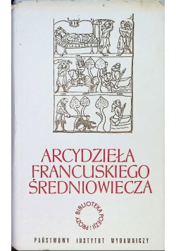 Arcydzieła francuskiego średniowiecza
