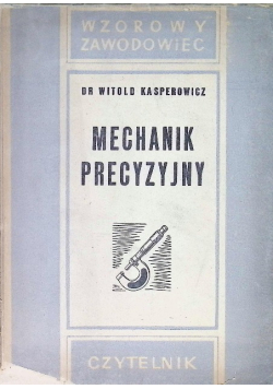 Mechanik precyzyjny 1948 r.