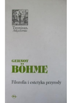 Filozofia i estetyka przyrody