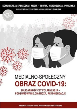 Medialno-społeczny obraz Covid-19