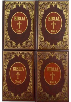 Biblia to jest Księgi Starego i Nowego Testamentu Tom 1 do 4