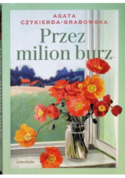 Przez milion burz