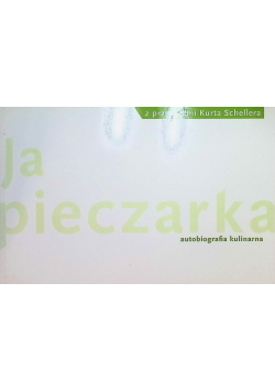 Ja, pieczarka autobiografia kulinarna