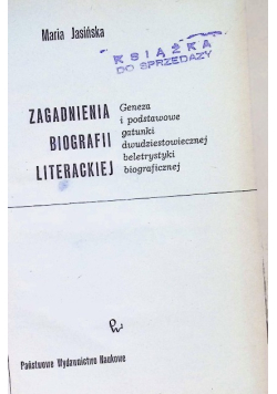 Zagadnienia biografii literackiej