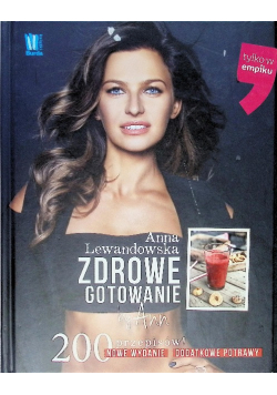 Zdrowe gotowanie by Ann 200 przepisów