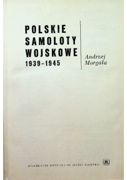 Polskie samoloty wojskowe 1939 do 1945