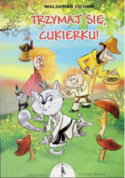 Trzymaj się Cukierku