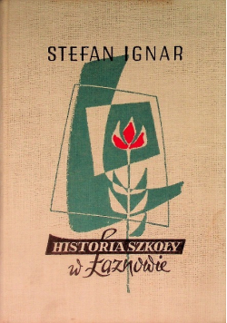 Historia szkoły w Łaznowie