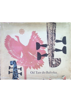 Od Tatr do Bałtyku Wybór polskich melodii ludowych