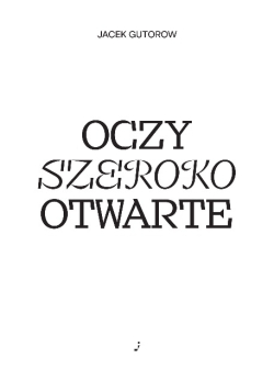 Oczy szeroko otwarte