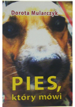Pies, który mówi