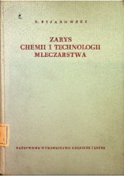 Zarys chemii i technologii mleczarstwa