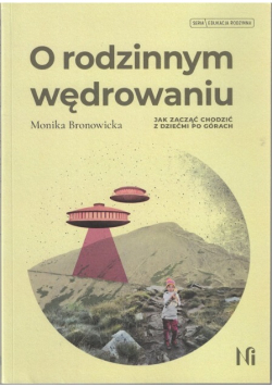 O Rodzinnym Wędrowaniu