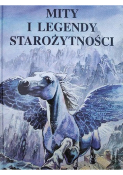Mity i legendy starożytności