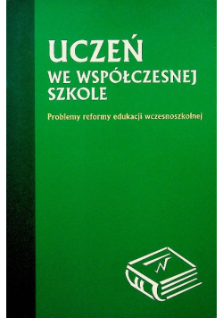 Uczeń we współczesnej szkole