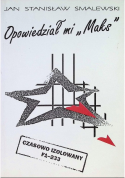 Opowiedział mi Maks