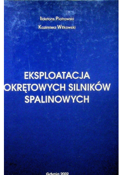 Eksploatacja okrętowych silników spalinowych