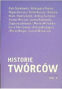 Historie twórców Vol. 4