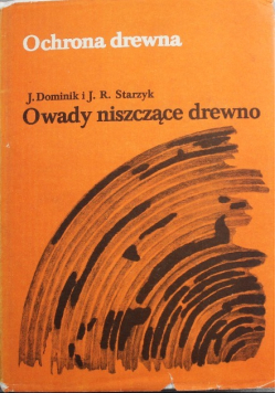 Ochrona drewna - Owady niszczące drewno