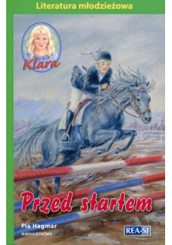 Klara 10 Przed startem