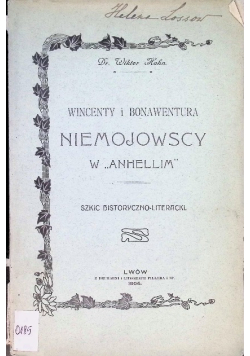Wincenty i Bonawentura Niemojowscy W Anhelim 1904 r.