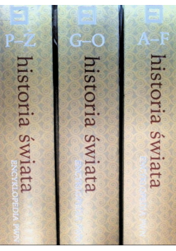 Historia świata Encyklopedia PWN Tom 1 do 3