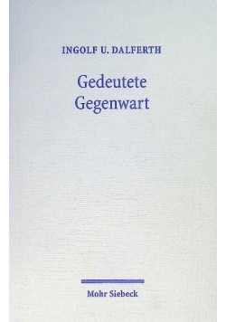 Gedeutete gegenwart