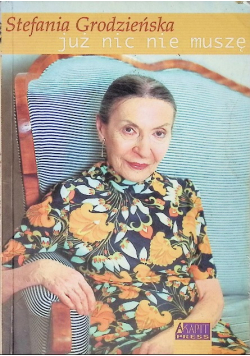 Już nic nie muszę