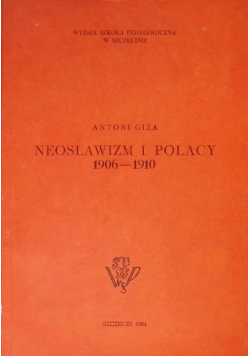 Neoslawizm i Polacy 1906 - 1910