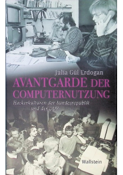 Avantgarde der Computernutzung