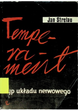 Temperament i typ układu nerwowego