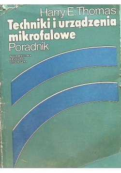 Techniki i urzadzenia mikrofalowe