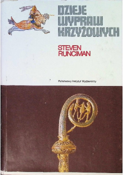 Dzieje wypraw krzyżowych Tom 3