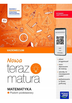 Nowa teraz matura matematyka: poziom podstawowy