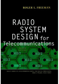 Radio System Design for Telecommunications, Second Edition