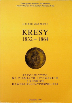 Kresy 1832 - 1864