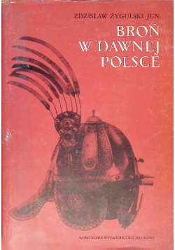 Broń w dawnej Polsce