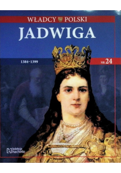 Władcy Polski Jadwiga 1384-1399 Nr 24 /18