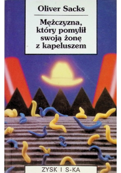 Mężczyzna który pomylił swoją żonę z kapeluszem