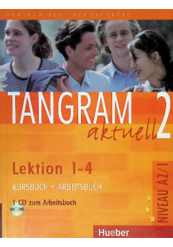 Tangram Aktuell 2 Kursbuch + Arbeitsbuch Lektion 1 - 4