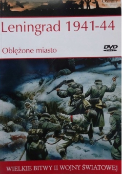 Leningrad 1941 - 44 Oblężone miasto