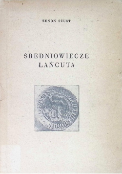 Średniowiecze Łańcuta