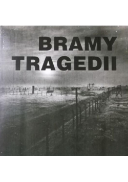 Bramy tragedii
