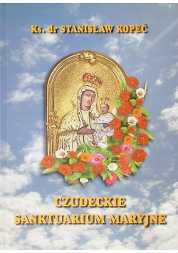 Czudeckie Sanktuarium Maryjne