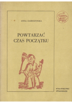 Powtarzać czas początku Tom  II