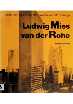 Ludwig Mies van der Rohe
