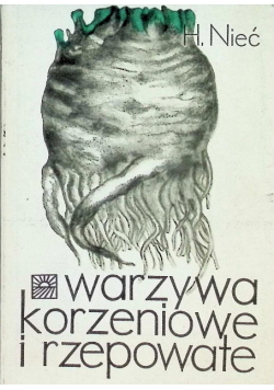Warzywa korzeniowe i rzepowe