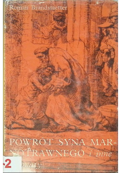Powrót syna marnotrawnego i inne dramaty