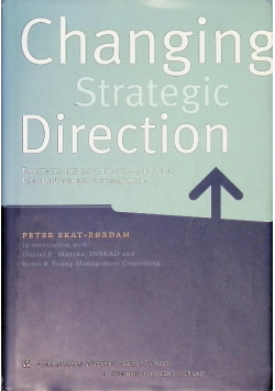 Changing Strategic Direction: Practical Insights into Opportunity
